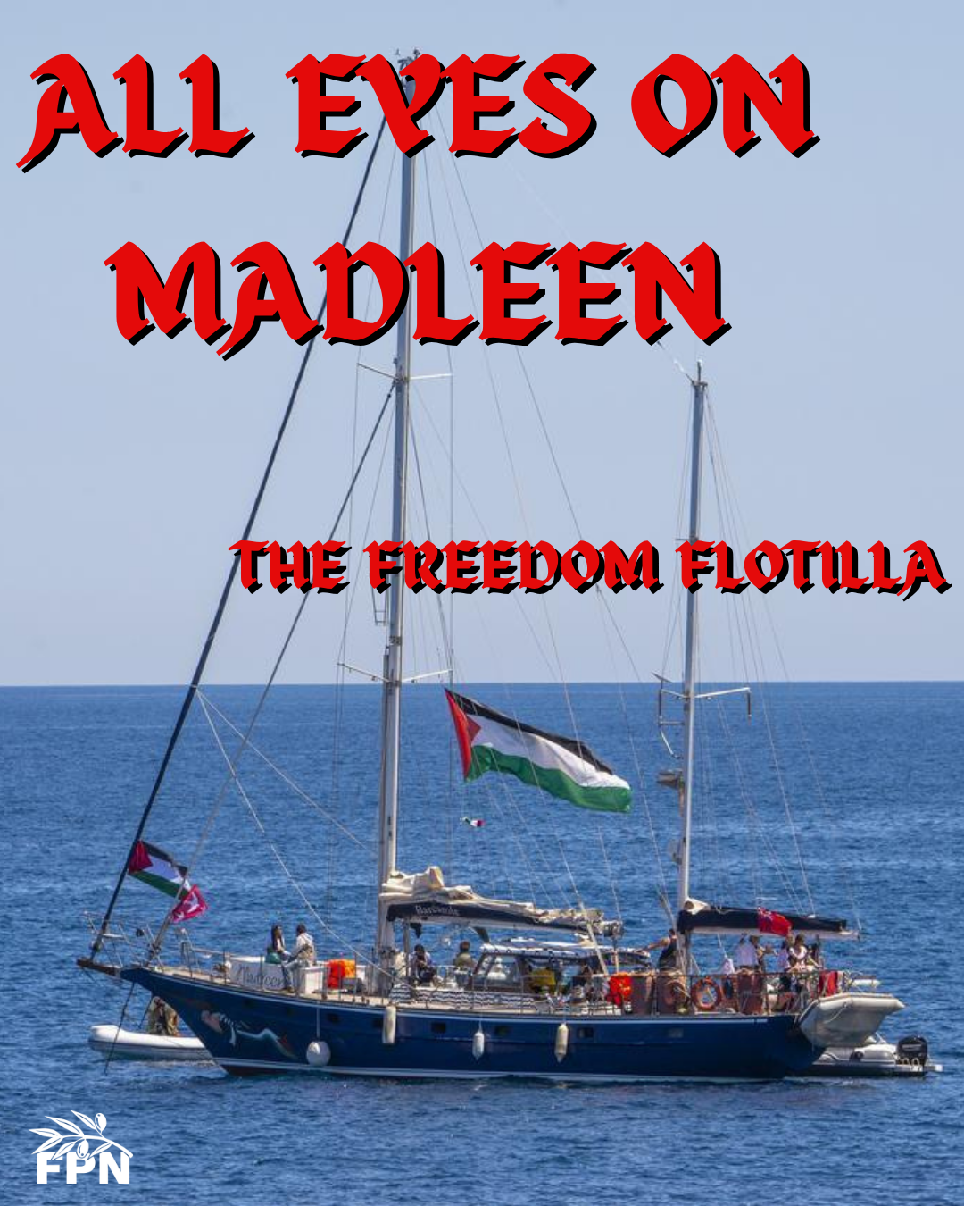All Eyes On Madleen - The Freedom Flotilla cover image